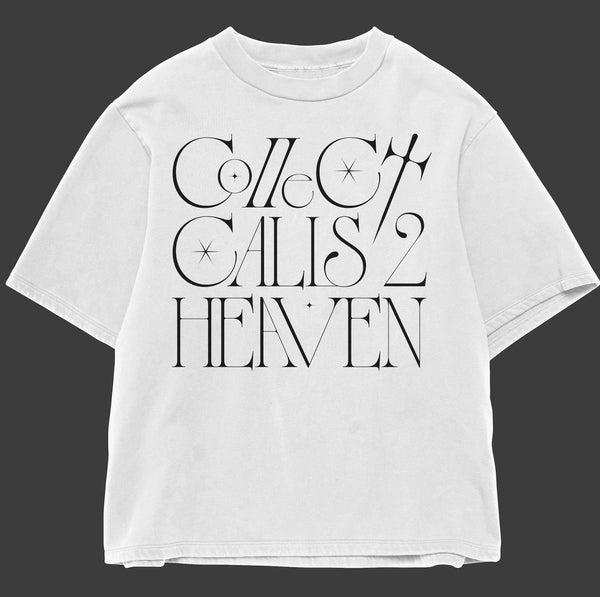 Collect Calls 2 Heaven Tee